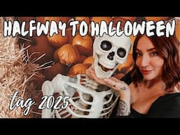 HALFWAY TO HALLOWEEN 2025!!! #halfwaytohalloween