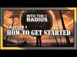 INTO THE RADIUS 2 TIPS - How to start and complete the first mission