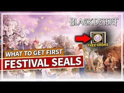 Best Items To Get First With Festival Seals Guide in Black Desert