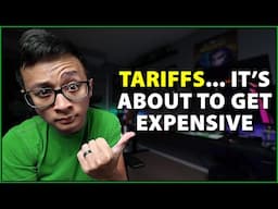🟢 The Tariffs are going to make PC hardware EXPENSIVE... but LAN Party this weekend!