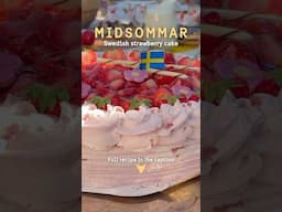 Sweden's ultimate Midsummer cake🍓🇸🇪