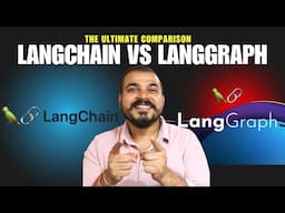 Most Popular Framework-Langchain vs LangGraph
