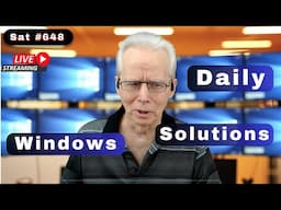 Windows Fix-It Lab: Any Question, Any Day (648 Sat)