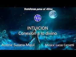 INTUICIÓN Conexión a lo divino