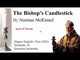 The Bishop's Candlestick  Degree Eng Sem-6 summary #the_bishop's_Candlestick_Norman_McKinnel