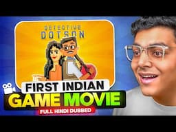 Detective Dotson: The Movie | Full Movie Hindi Dubbed | First Game Movie In India | Sanket Mhatre