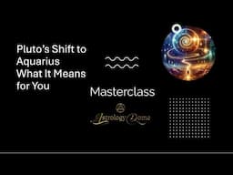 Pluto in Aquarius Masterclass
