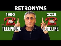 Is your English Obsolete? RETRONYMS