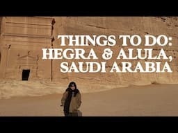 Best Things To Do In Hegra & AlUla, Saudi Arabia | Travel Guide | Jetset Times