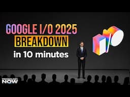Google I/O 2025 FULL Breakthroughs: Gemini Ultra & Android XR UNLEASHED | Google I/O Highlights