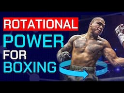 Increase Rotational Power for Boxing