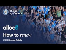 How To Renew | 2025/26 Season Tickets