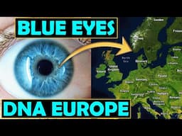 European DNA & the Evolution of Blue Eyes…