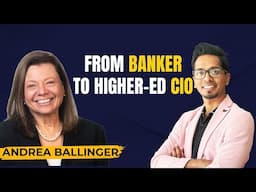 Banking to EdTech: Innovation, Identity & Student-First | Andrea Ballinger, CIO @OregonStateUniv