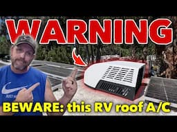 BEWARE: Furrion Chill Cube 18k BTU Ducted RV air conditioner install issues!