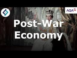 Post-War Economy | Making of Modern Britain | AQA A Level History