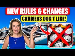 7 NEW Travel Rules (& Changes) for Summer Cruises