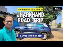 Preparation of 4000 KM Jharkhand Road Trip | Roving Family