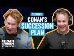 Mike Birbiglia Names Himself As Conan’s Successor | Conan O'Brien Needs A Friend