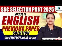 SSC Selection Post English Previous Year Question Paper | Selection Post English PYQ | Anupama Mam