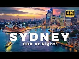 Sydney, Australia at Night – Opera House, Circular Quay & CBD | 4K City Walking Tour 60fps