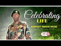 IN LOVING MEMORY OF THE LATE JOSPHAT MIRERI MOSE