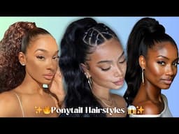 Cute Ponytail Hairstyle Ideas for Black Women