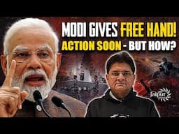 Modi Gives Go Ahead - Action via Navy or Air? | Baloch Increase Attacks - Kill Pak Army |SanjayDixit