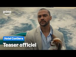 Hotel Costiera - Teaser Officiel | Prime Video