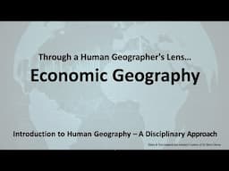 Understanding Economic Geography: Analyzing Locations Through Human Perspective