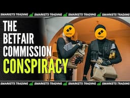 The Betfair Commission Conspiracy: How They’re Secretly Screwing You Over!
