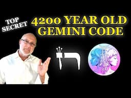 4200 YEAR OLD GEMINI CODE REVEALED