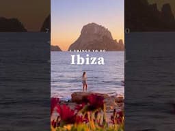 7 BEST Things to do in IBIZA🌺🇪🇸 #ibiza #eivissa #travel