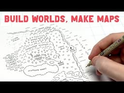 World Building with Maps!