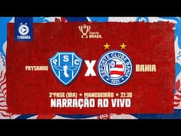 PAYSANDU 0 x 1 BAHIA - NARRAÇÃO AO VIVO - COPA DO BRASIL (30/04/25)