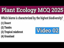 Plant Ecology MCQ 2025 | Ecosystem MCQ | Biology MCQ for NEET 2025 | Video 02