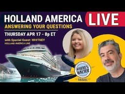 LIVE Holland America Line Q&A. Apr 17, 8p ET. #Cruise
