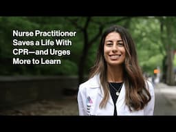 Nurse Practitioner Saves a Life With CPR—and Urges More to Learn