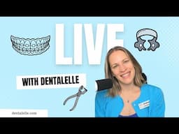 Live Stream Testing | Rubber Dam Help and Dentalelle Live Q+A June 1 2025