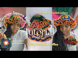 How to crochet a granny square ruffle hat | in depth, for beginners