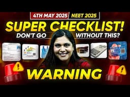 Super Checklist for 4th May [NEET Exam Day] - MUST WATCH #neet