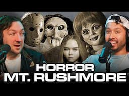 Who Would Be On Your Horror Mt. Rushmore? | Get Scared! 78
