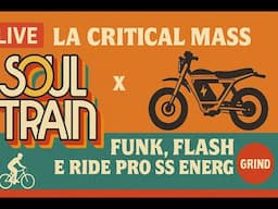 🔴 LIVE: LA Critical Mass x Soul Train Ride! 🚴‍♂️ Funk, Flash & E Ride Pro SS Energy