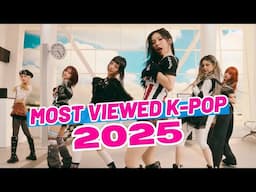 (TOP 79) MOST VIEWED K-POP SONGS OF 2025 (MARCH | WEEK 1)