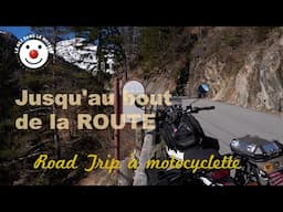 Jusqu'au Bout de la Route - Road Trip à Motocyclette