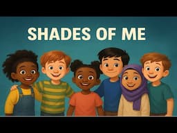 Shades of Me | A Beautiful Celebration of Skin Colors 🌈 | Kids Read-Aloud Storytime
