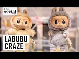 Why Labubu Toys Are Taking Over North America | The Social