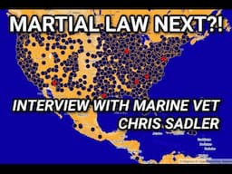 Mass Protests Spread, Troops on Streets, Marine Veteran Describes Next Steps, Chris Sadler
