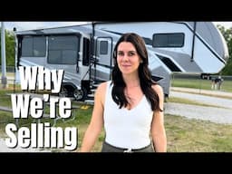 WHY We're Selling the RV we LOVE.... and WHAT's Next