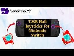 HandheldDIY -  Rog Ally X TMR Hall Joystick Upgrade - Installation and test